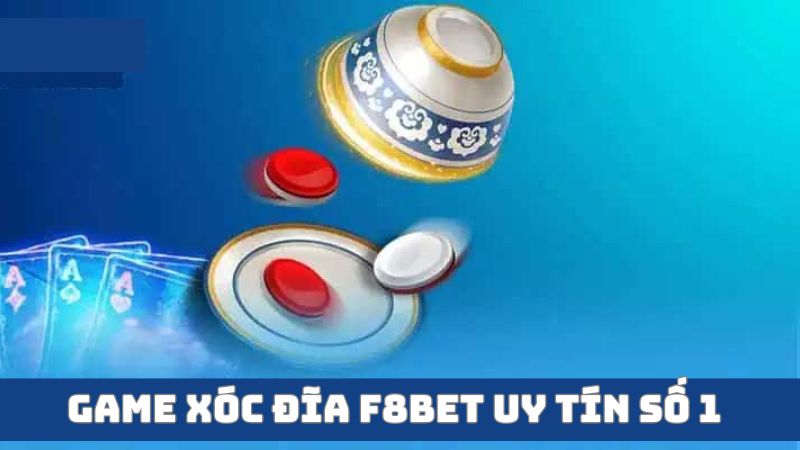 Chương trình khuyến mãi cho những cược thủ đam mê xóc đĩa F8BET